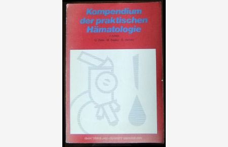 Kompendium der praktischen Hämatologie.