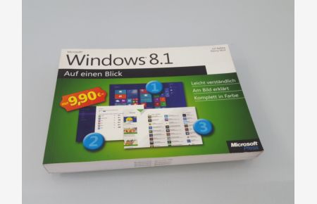 Windows 8. 1 auf einen Blick  - [leicht verständlich, am Bild erklärt, komplett in Farbe]
