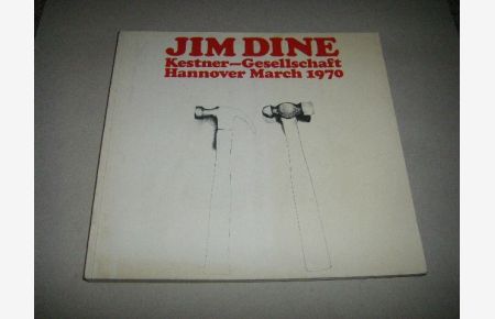 Jim Dine. Complete Graphics