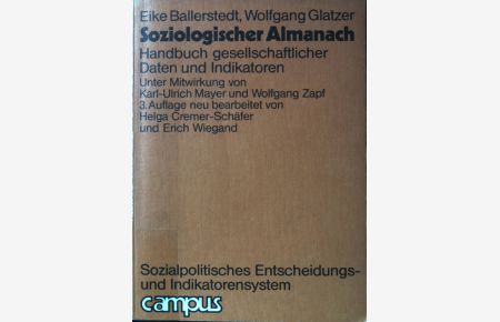 Soziologischer Almanach : Handbuch gesellschaftl. Daten u. Indikatoren.   - SPES ; Bd. 5.
