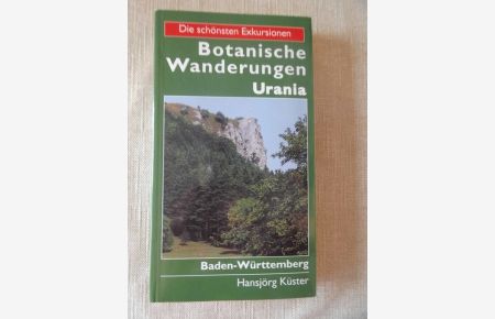 Botanische Wanderungen Baden-Württemberg + Berlin und Brandenburg (Botanik