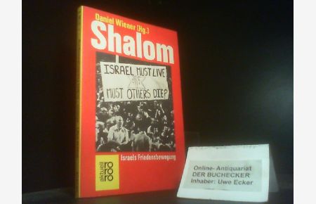 Shalom : Israels Friedensbewegung.   - Daniel Wiener (Hg.) / rororo ; 5136 : rororo aktuell