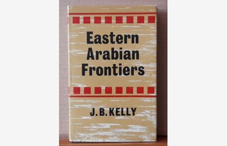 Eastern Arabian Frontiers