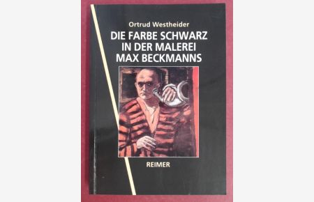 Die Farbe Schwarz in der Malerei Max Beckmanns.