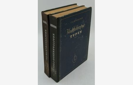 Handbuch der Kraftfahrzeug-Typen - 2 Bände : 1. Personenkraftwagen und Krafträder / 2. Lastkraftwagen, Omnibusse u. Schlepper