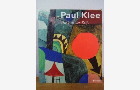 Paul Klee. Die Zeit der Reife. Werke aus der Sammlung der Familie Klee. Ausstellung in der Kunsthalle Mannheim, 23. März bis 16. Juni 1996