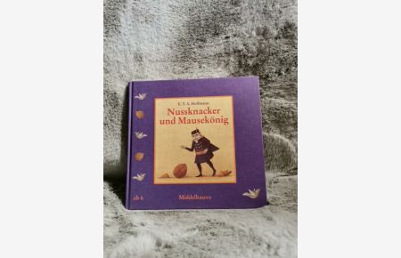 Nußknacker und Mausekönig.   - E. T. A. Hoffmann. Mit Bildern von Marija Lucija Stupica / Middelhauve-Kinderbibliothek