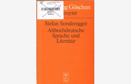 Althochdeutsche Sprache und Literatur  - Eine Einführung in das älteste Deutsch