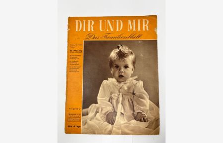 Dir und Mir Das Familienblatt Nr. 7 3. Jg. 1951 Ausgabe U