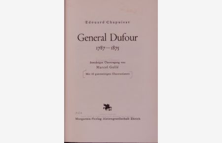 General Dufour 1787 - 1875.