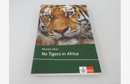 No tigers in Africa  - [Hauptbd.].