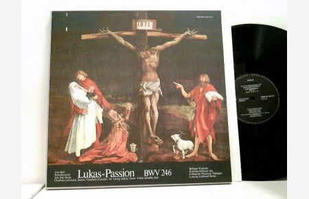 Charlotte Lehmann, Elisabeth Künstler, Georg Jelden, Balinger Kantorei, Kammerorchester Des Collegium Musicum Tübingen* Leitung: Gerhard Rehm – Lukas-Passion BWV 246