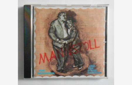 Mannstoll [CD].