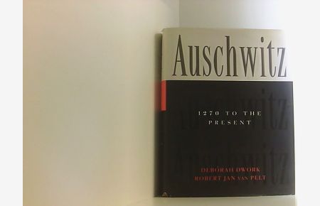 Auschwitz: 1270 To the Present  - 1270 to the present