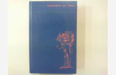 Leonardo da Vinci.   - Psychoanalytische Notizen zu einem Rätsel.