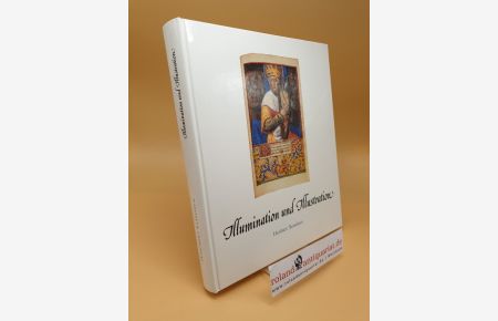 Illumination und Illustration vom 13. bis 16. Jahrhundert ; Katalog XX zum 10jährigen Firmenjubiläum