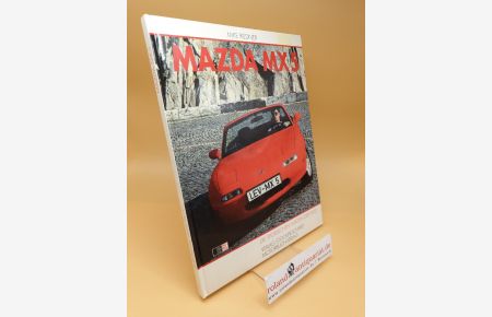 Mazda MX-5 ; Die sportlichen Wagen der Welt