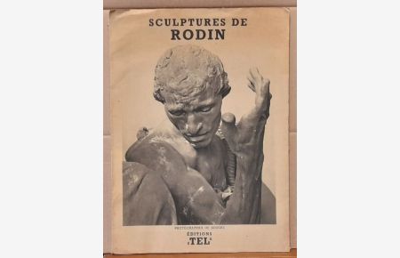 Sculptures de Auguste Rodin (Vorwort in französisch, deutsch, englisch und spanisch)