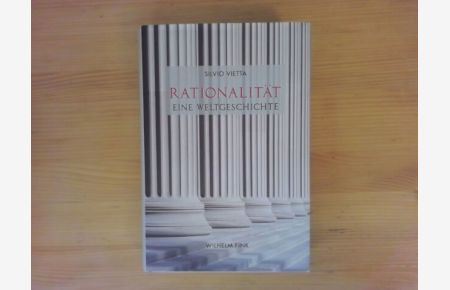 Rationalität - eine Weltgeschichte : europäische Kulturgeschichte und Globalisierung.