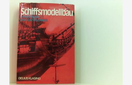 Schiffsmodellbau — Eine Enzyklopädie