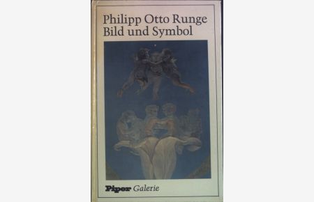 Bild und Symbol.   - Piper-Galerie