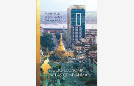 Socio-economic atlas of Myanmar.