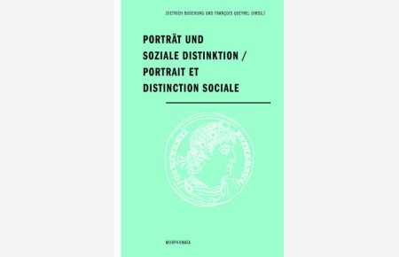 Porträt und soziale Distinktion / Portrait et distinction sociale