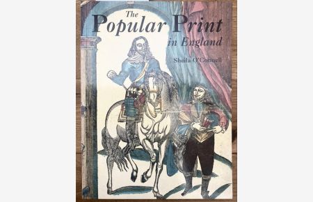 The popular print in England 1550-1850. Mit zahlreichen Abbildungen.