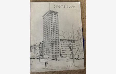 Ringturm - Monographienreihe der Zeitschrift Der Aufbau - Juni 1944