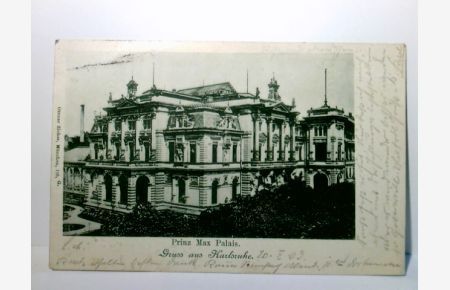 Karlsruhe. Alte Ansichtskarte / Lithographie s/w, gel. 1903. Prinz Max Palais. Nr. 110.