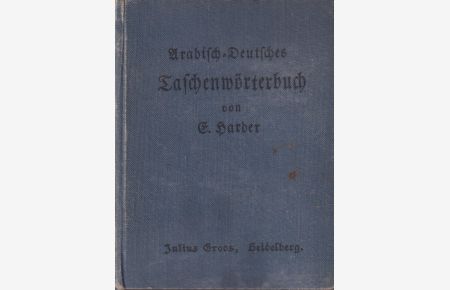 Arabisch-Deutsches Taschenwörterbuch