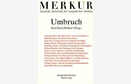 Umbruch. Sonderheft Merkur. Dt. Zeitschrift f. Europäisches Denken.   - Heft 10/11. 44. Jg. 1990. (500).