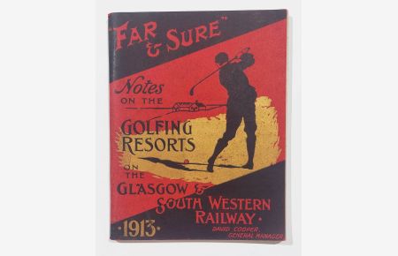 Golfing Resorts on the Glasgow & South Western Railway. - Far & Sure