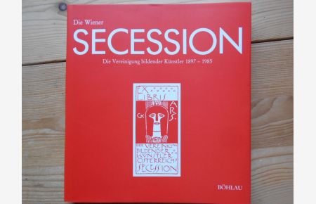Vereinigung Bildender Künstler, Wiener Secession: Die Wiener Secession; Teil: 2. , Die Vereinigung Bildender Künstler 1897 - 1985