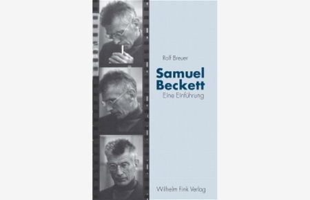 Samuel Beckett  - Eine Einführung