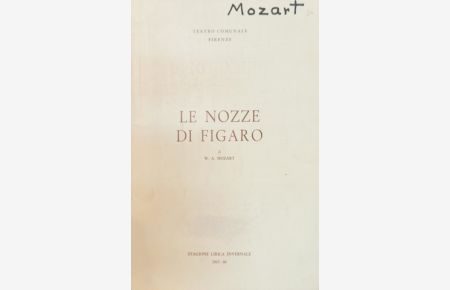 [Programmbuch] Le noze di figaro. 24 novembre, 4 diciembre 1965  - (Stagione lirica invernale 1965-66)