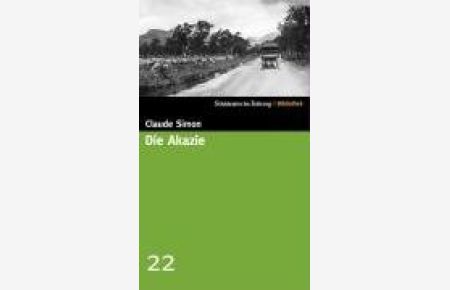 Die Akazie.   - Roman. Aus dem Französischen von Eva Moldenhauer. Originaltitel: L' acacia. - (=Süddeutsche Zeitung - Bibliothek, SZ Band 22).