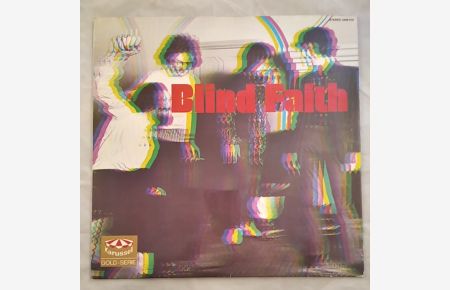 Blind Faith. [Vinyl].