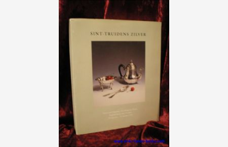 Sint-Truidens zilver, L'orf vrie de Saint-Trond / Silber aus Sint-Truiden