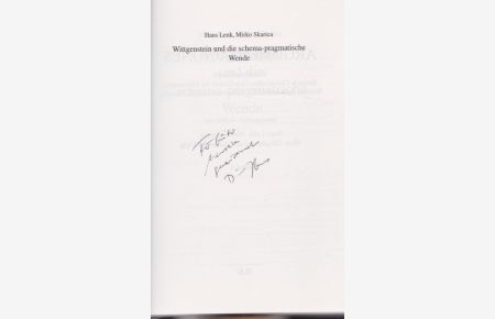 Wittgenstein und die schema-pragmatische Wende.   - Hans Lenk ; Mirko Skarica / Argumentaciones ; Bd. 2