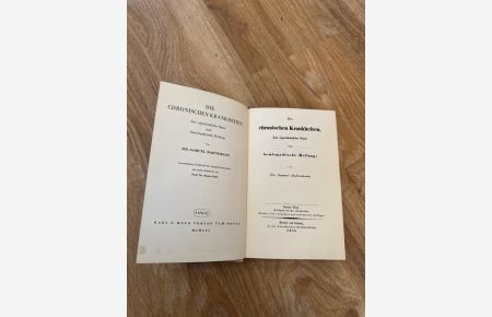 Die chronischen Krankheiten, ihre eigenthümliche Natur und homöopathische Heilung. Zweiter Theil. Antipsorische Arzneien. Reprint der Ausgabe von 1835.