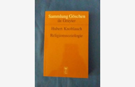 Religionssoziologie.   - Sammlung Göschen ; Bd. 2294