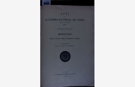 ATTl DELLA ACCADEMIA NAZIONALE DEI LINCEI, 1951, SERIE OTTAVA.   - RENDICONTI. vol. X, 1 sem., fasc. 4, aprile 1951