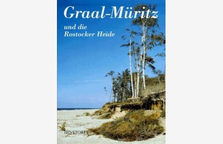 Graal-Müritz und die Rostocker Heide