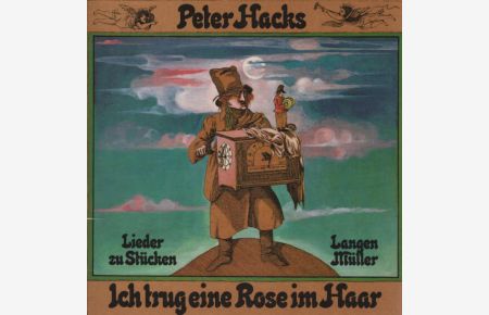 Ich trug eine Rose im Haar : Lieder zu Stücken.   - [Ill. von Klaus Ensikat]