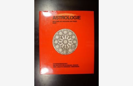 Astrologie. Bausteine aus Forschung und Praxis. Band 1