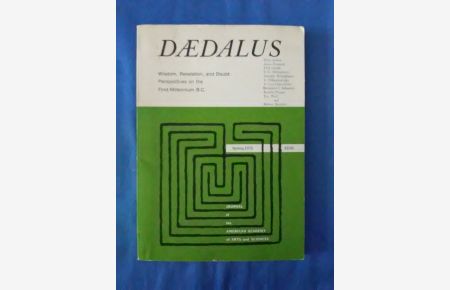 Daedalus: Wisdom, Revelation, and Doubt: Perspectives on the First Millennium B. C.