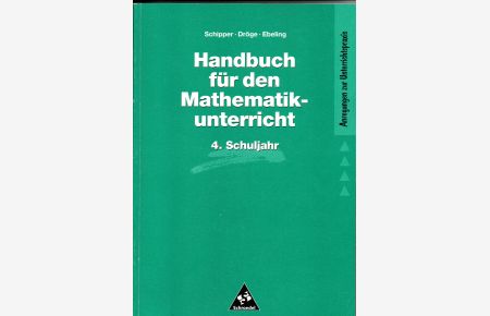 Radatz, Schipper, Handbuch für den Mathematikunterricht - 4. Schuljahr