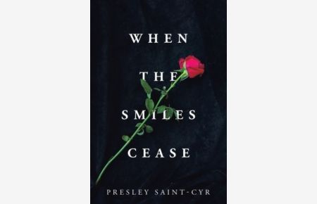 When the Smiles Cease