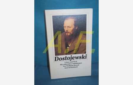 Dostojewski : Leben und Werk.   - von Wolfgang Kasack / Insel-Taschenbuch , 2267
